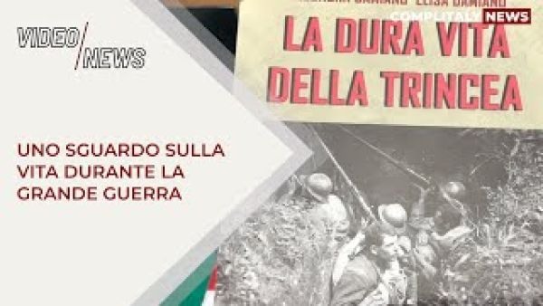 La vita durante la Grande Guerra