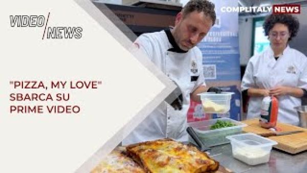 "Pizza, My Love" di Marco Fuso sbarca su Amazon Prime Video